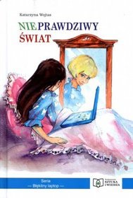 Nieprawdziwy świat