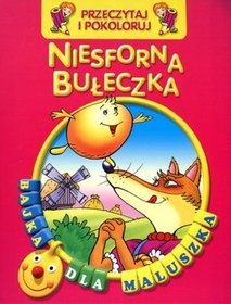 Niesforna bułeczka Przeczytaj i pokoloruj