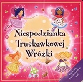 Niespodzianka Truskawkowej Wróżki