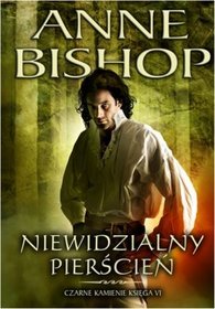 Niewidzialny pierścień Czarne kamienie Księga 6