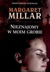 Nieznajomy w moim grobie