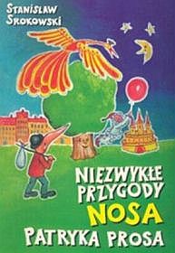Niezwykłe przygody nosa Patryka Prosa