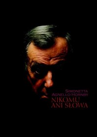 Nikomu ani słowa