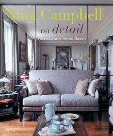 Nina Campbell on Detail