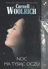 Noc ma tysiąc oczu