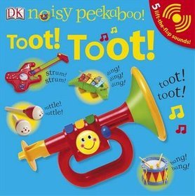 Noisy Peekaboo Toot! Toot!
