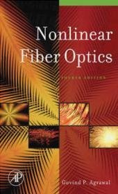 Nonlinear Fiber Optics