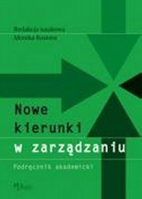 Nowe kierunki w zarządzaniu