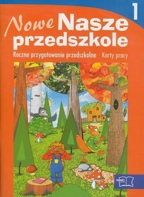 Nowe Nasze przedszkole Karty pracy część 1