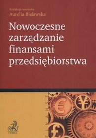 Nowoczesne zarządzanie finansami przedsiębiorstwa