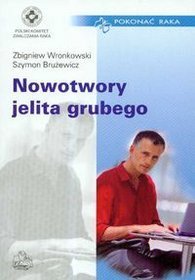 Nowotwory jelita grubego