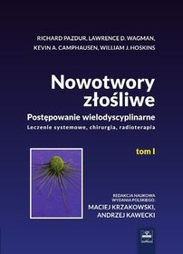 Nowotwory złośliwe Tom 1