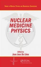 Nuclear Medicine Physics