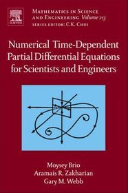 Numerical Time-dependent Partial Differential Equations for Scientists and Engineers
