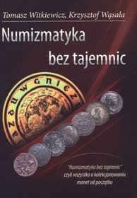 Numizmatyka bez tajemnic