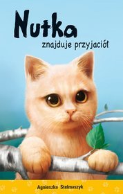 Nutka znajduje przyjaciół
