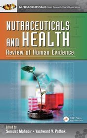 Nutraceuticals and Health: Review of Human Evidence