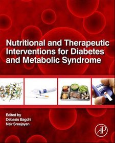 Nutritional and Therapeutic Interventions for Diabetes and Metabolic Syndrome