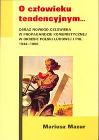 O człowieku tendencyjnym