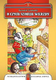 O czym szumią wierzby