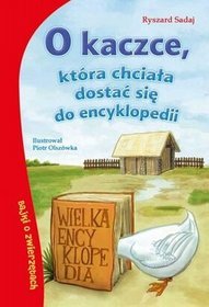 O kaczce która chciała dostać się do encyklopedii