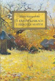 O krasnoludkach i sierotce Marysi