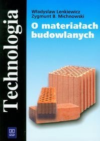 O materiałach budowlanych