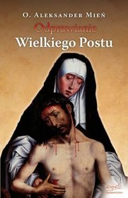 O odprawianiu Wielkiego Postu