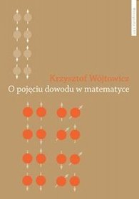 O pojęciu dowodu w matematyce