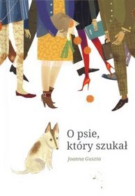 O psie, który szukał