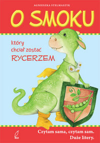 O smoku, który chciał zostać rycerzem
