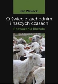 O świecie zachodnim i naszych czasach