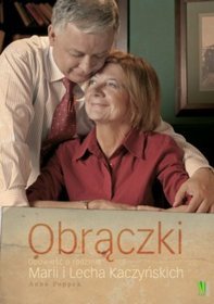Obrączki. Opowieść o rodzinie Marii i Lecha Kaczyńskich