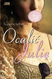 Ocalić Julię