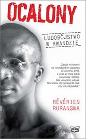 Ocalony. Ludobójstwo w Rwandzie