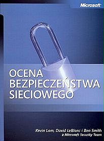 Ocena bezpieczeństwa sieciowego (Zawiera CD-ROM)