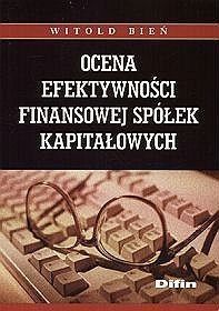 Ocena efektywności finansowej spółek kapitałowych