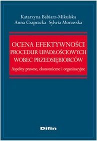 Ocena efektywności procedur upadłościowych wobec przedsiębiorców