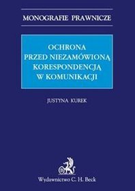 Ochrona przed niezamówioną korespondencją w komunikacji elektronicznej.