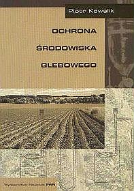 Ochrona środowiska glebowego