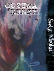 Oczyma Duszy. Podręcznik do Świata Mroku