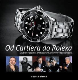 Od Cartiera do Rolexa