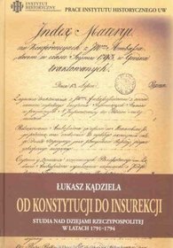 Od konstytucji do insurekcji