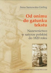 Od onimu do gatunku tekstu. Nazewnictwo w ...