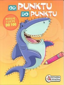 Od punktu do punktu. Rysuję i liczę do 100