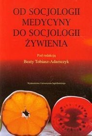 Od socjologii medycyny do socjologii żywienia