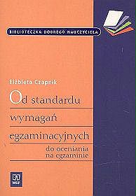 Od standardu wymagań egzaminacyjnych do oceniania na egzaminie