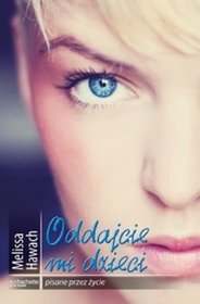 Oddajcie mi dzieci