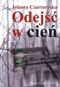 Odejść w cień