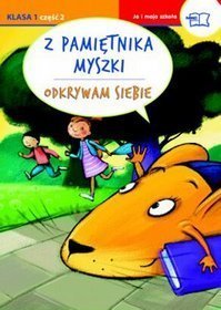 Odkrywam siebie, Ja i moja szkoła, Z pamiętnika myszki, Książka do czytania, część 2, klasa 1, szkoła podstawowa